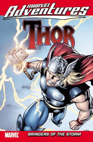 Imagen de archivo de Marvel Adventures Thor: Bringers of the Storm a la venta por Ergodebooks
