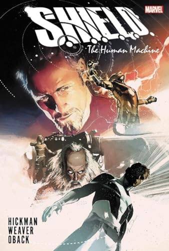 9780785152491: SHIELD BY HICKMAN AND WEAVER HC HUMAN MACHINE: The Human Machine