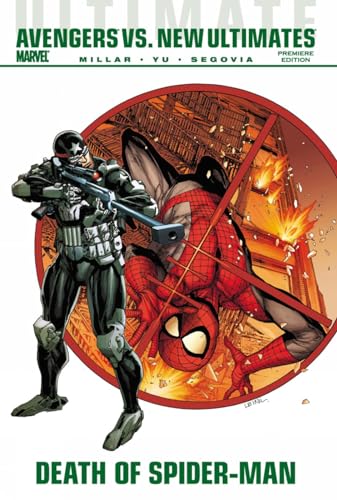 Imagen de archivo de Ultimate Comics Avengers vs. New Ultimates : Death of Spider-Man a la venta por WorldofBooks