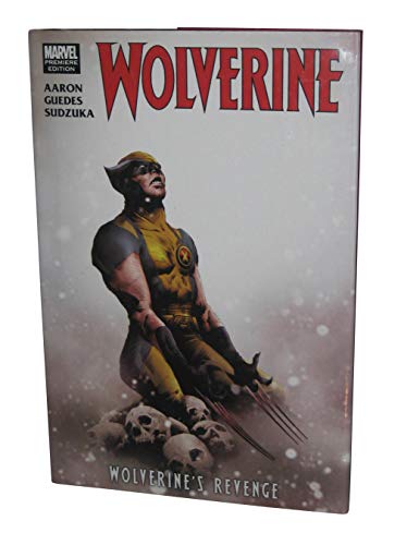 Wolverine: Wolverine's Revenge (9780785152798) by Aaron, Jason