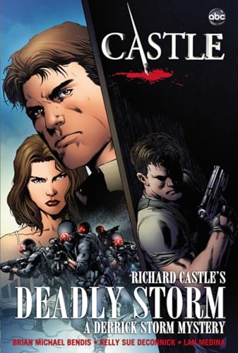 Beispielbild fr Castle: Richard Castles Deadly Storm zum Verkauf von Goodwill of Colorado