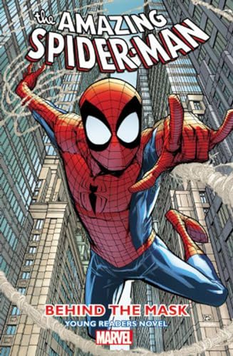 Beispielbild fr Amazing Spider-Man - Behind the Mask: Young Readers Novel zum Verkauf von SecondSale