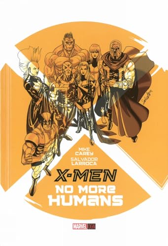 Stock image for X-Men: No More Humans for sale by Gulf Coast Books