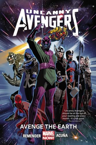 9780785154242: Uncanny Avengers Volume 4: Avenge the Earth (Marvel Now)