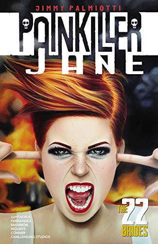 9780785154570: PAINKILLER JANE 22 BRIDES: The 22 Brides