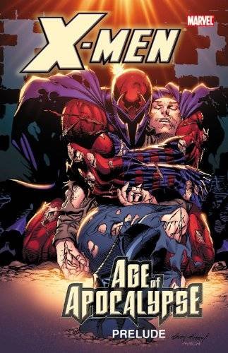 Imagen de archivo de X-men: Age of Apocalypse Prelude a la venta por Arroway Books