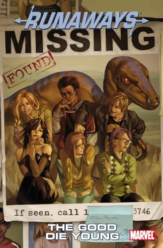 Beispielbild fr Runaways Vol. 3: The Good Die Young zum Verkauf von HPB-Movies