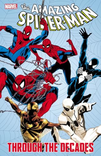 Imagen de archivo de Spider-Man Through The Decades a la venta por HPB-Ruby