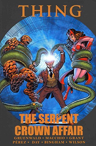 9780785157618: THING SERPENT CROWN AFFAIR PREM HC: The Serpent Crown Affair