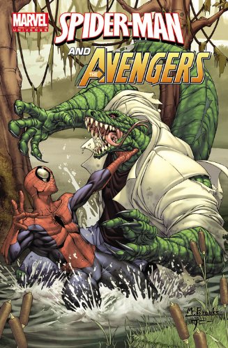 Marvel Universe Spider-man and the Avengers: Spider-Man and the Avengers (9780785158134) by Dematteis, J. M.; Van Meter, Jen; Tobin, Paul