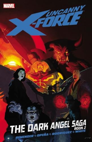 Stock image for Uncanny X-Force, Vol. 4: The Dark Angel Saga, Book 2 for sale by PlumCircle