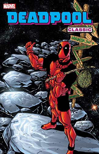 Imagen de archivo de Deadpool Classic - Volume 6 a la venta por HPB-Ruby