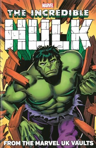 Beispielbild fr Hulk : from the Marvel UK Vaults zum Verkauf von Mahler Books