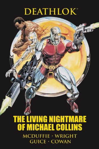 Deathlok: The Living Nightmare of Michael Collins (9780785159889) by McDuffie, Dwayne; Wright, Gregory