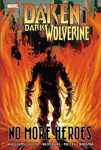 Imagen de archivo de Daken: Dark Wolverine: No More Heroes a la venta por HPB-Ruby