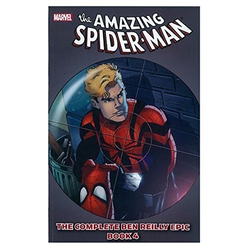 Imagen de archivo de Spider-Man: The Complete Ben Reilly Epic, Book 4 (Spider-man, 4) a la venta por Ebooksweb