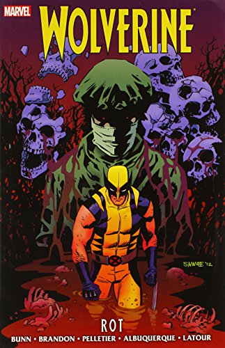 Imagen de archivo de Wolverine: Rot a la venta por Keeps Books