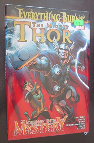 Stock image for The Mighty Thor/Journey Into Mystery: Everything Burns for sale by HPB Inc.