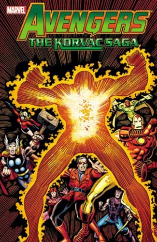 Avengers the Korvac Saga (9780785162056) by Stern, Roger; Wein, Len; Shooter, Jim; Mantlo, Bill
