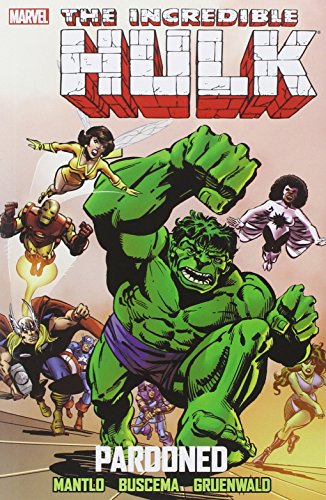 Imagen de archivo de The Incredible Hulk: Pardoned a la venta por GoldBooks