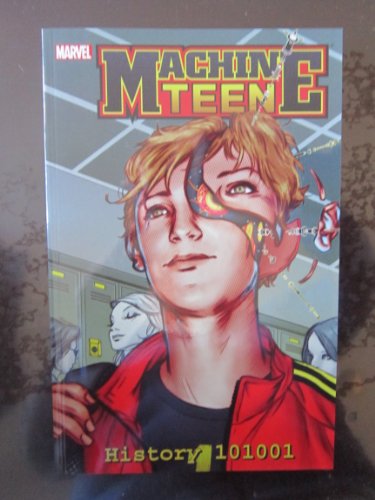 Imagen de archivo de Machine Teen : History 101001 a la venta por Better World Books