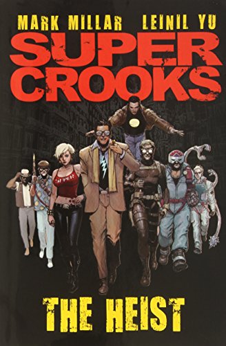 9780785166108: SUPERCROOKS PREM HC: The Heist