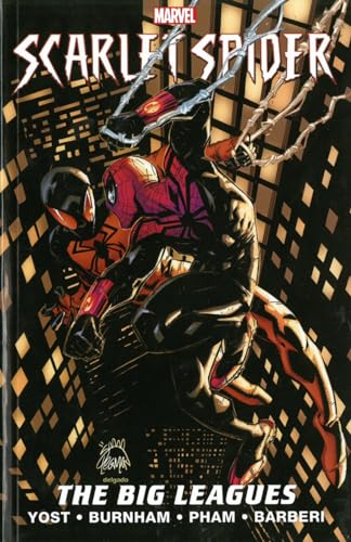 Imagen de archivo de Scarlet Spider Volume 3: The Big Leagues a la venta por The Book Spot