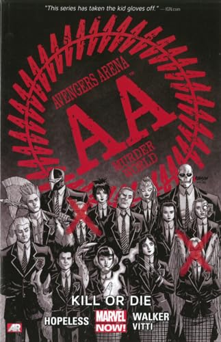 Imagen de archivo de Avengers Arena, Vol. 1: Kill or Die a la venta por HPB-Emerald