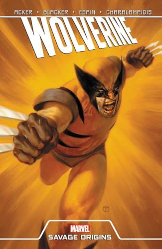 Stock image for Wolverine: Savage Origins for sale by suffolkbooks