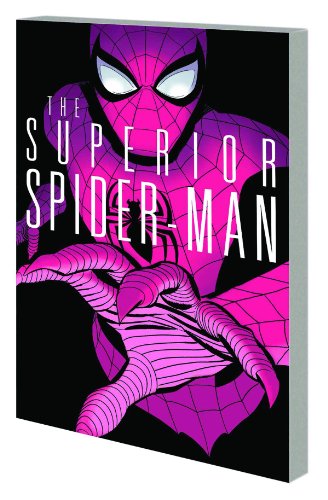 9780785167051: Superior Spider-Man - Volume 2: A Troubled Mind (Marvel Now)Collecting: Superior Spider-Man 6-10.