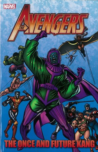 9780785167297: Avengers the Once and Future Kang