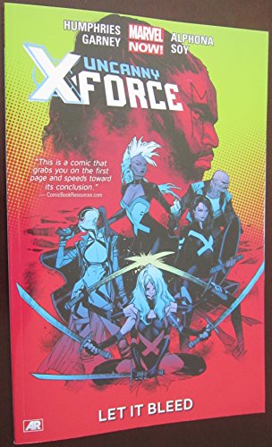 Imagen de archivo de Uncanny X-Force, Vol. 1: Let It Bleed a la venta por BookHolders