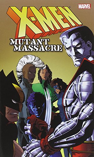 Beispielbild fr X-Men: Mutant Massacre zum Verkauf von Midtown Scholar Bookstore