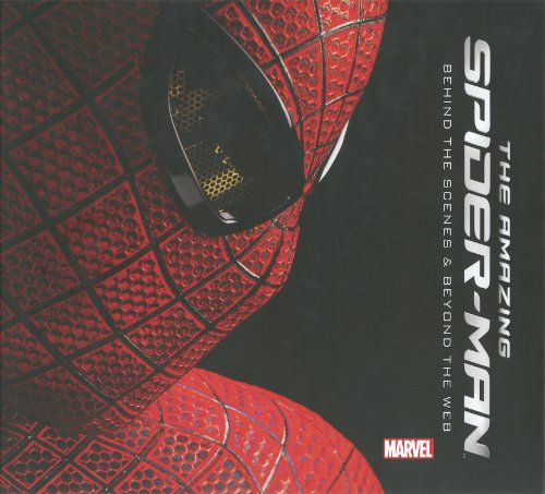 Imagen de archivo de The Amazing Spider-Man: Behind the Scences Beyond the Web a la venta por Goodwill