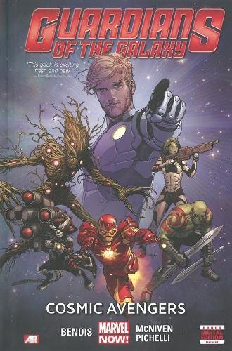 Stock image for Guardians of the Galaxy, Vol. 1: Cosmic Avengers for sale by Goodwill Books