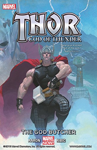 Thor: God of Thunder - Volume 1: The God Butcher (Marvel Now) - Aaron, Jason