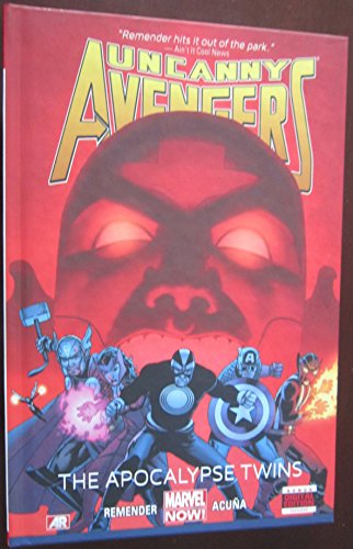 9780785168454: Uncanny Avengers Volume 2: The Apocalypse Twins (Marvel Now)