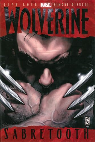 Wolverine: Sabretooth (9780785183853) by Loeb, Jeph