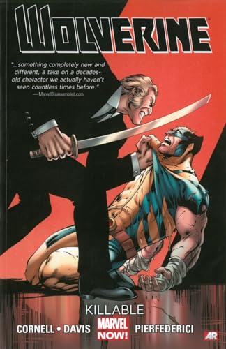 Beispielbild fr Wolverine Volume 2: Killable (Marvel Now) zum Verkauf von HPB Inc.