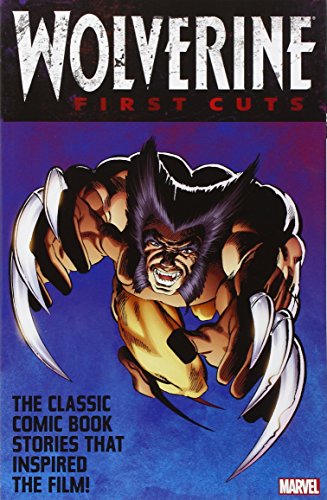Beispielbild fr Wolverine : First Cuts zum Verkauf von Better World Books