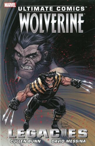 9780785184300: ULTIMATE COMICS WOLVERINE LEGACIES