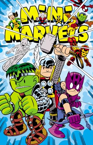Mini Marvels: The Complete Collection (9780785184904) by Giarrusso, Chris; McKeever, Sean; Sumerak, Marc; Tobin, Paul; Loeb, Audrey