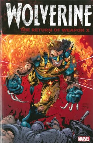 Imagen de archivo de Wolverine: The Return of Weapon X a la venta por Save With Sam