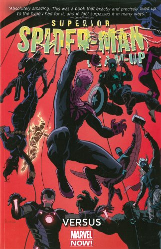 Beispielbild fr Superior Spider-Man Team-Up Volume 1 Vol. 1 : Versus (Marvel Now) zum Verkauf von Better World Books