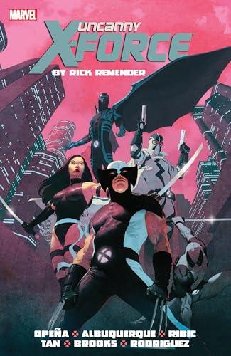 9780785188230: UNCANNY X-FORCE BY RICK REMENDER: THE COMPLETE COLLECTION VOL. 1