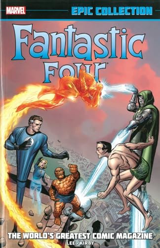 9780785188322: Fantastic Four Epic Collection: The World's Greatest Comic Magazine