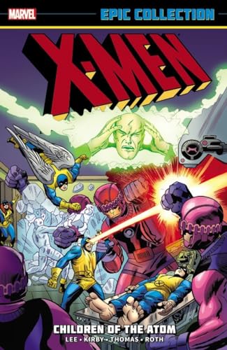 9780785189046: X-MEN EPIC COLLECTION CHILDREN OF ATOM: Children of the Atom (X-Men Epic Collection, 1)