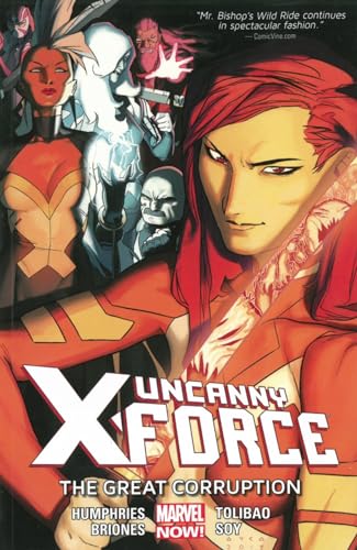 9780785189855: Uncanny X-force 3: The Great Corruption (Marvel Now)