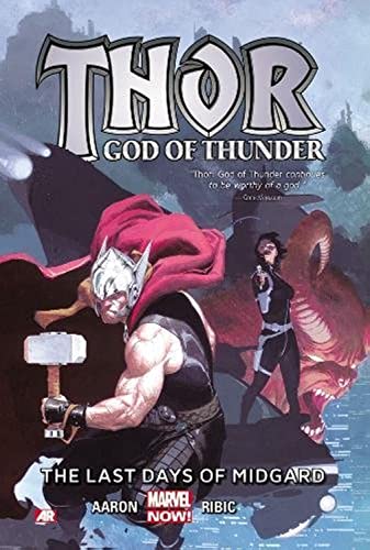 Stock image for Thor: God of Thunder Volume 4: The Last Days of Midgard (Marvel Now) for sale by Ergodebooks
