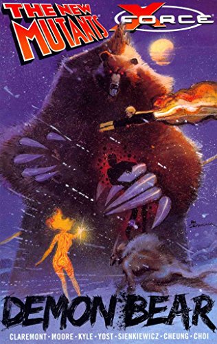 Stock image for New Mutants/X-Force: Demon Bear for sale by HPB-Emerald